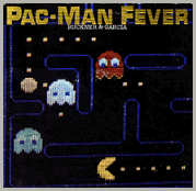 Pac-Man Fever - Buckner & Garcia 1982